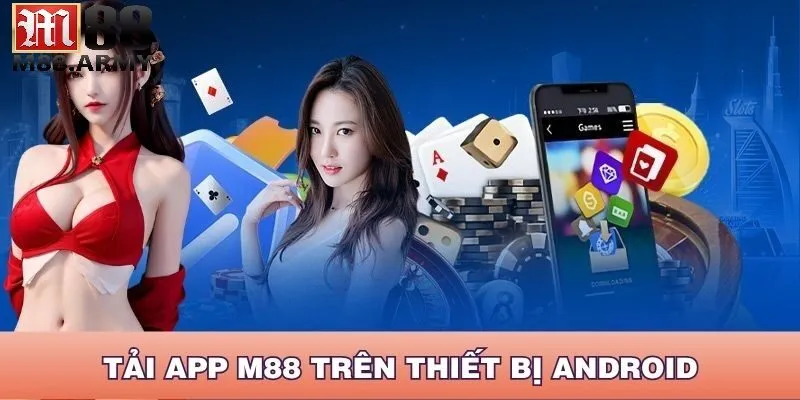 Điều kiện quan trọng để thực hiện tải app M88