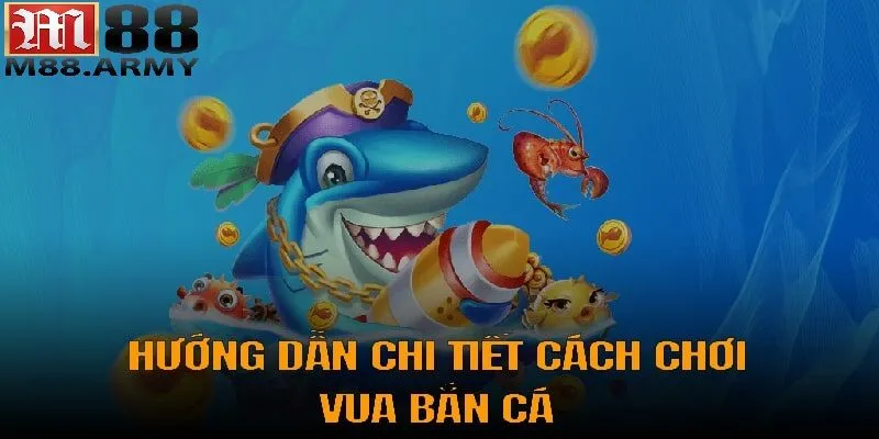 Bật mí kinh nghiệm khi chơi vua bắn cá 3D đỉnh cao